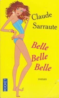 Belle belle belle - couverture livre occasion