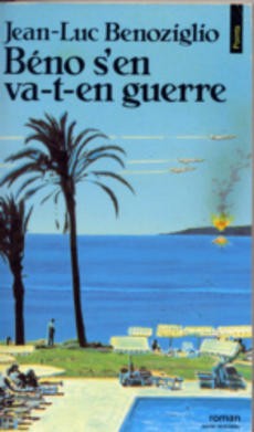 couverture de 'Béno s'en va-t-en guerre' - couverture livre occasion