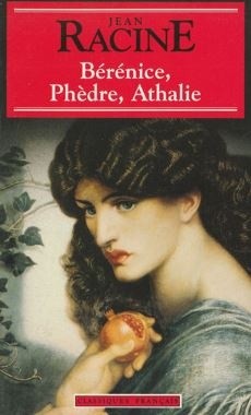 Bérénice, Phèdre, Athalie - couverture livre occasion