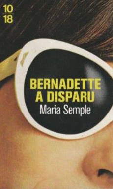 Bernadette a disparu - couverture livre occasion