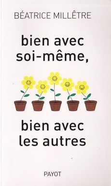 Bien avec soi-même, bien avec les autres - couverture livre occasion