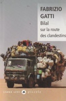 Bilal sur la route des clandestins - couverture livre occasion