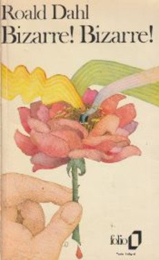 Bizarre ! Bizarre ! - couverture livre occasion