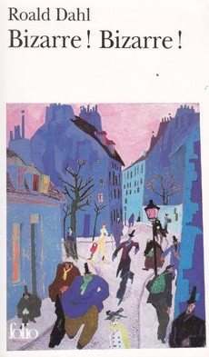 Bizarre ! Bizarre ! - couverture livre occasion