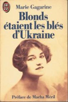 Blonds étaient les blés d'Ukraine - couverture livre occasion