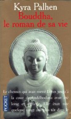 Bouddha, le roman de sa vie - couverture livre occasion