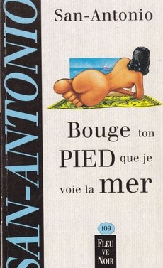 Bouge ton pied que je voie la mer - couverture livre occasion