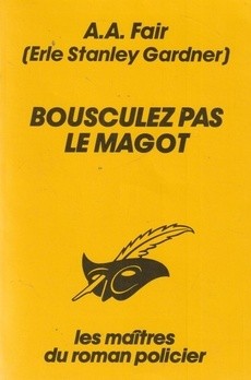 Bousculez pas le magot - couverture livre occasion
