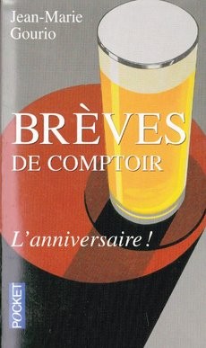 Brèves de comptoir: l'anniversaire - couverture livre occasion