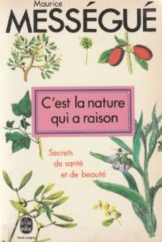 C'est la nature qui a raison - couverture livre occasion