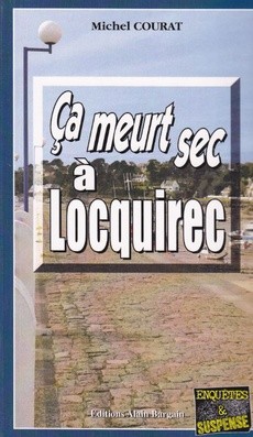 Ca meurt sec à Locquirec - couverture livre occasion