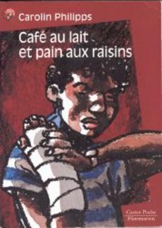 Café au lait et pain aux raisins - couverture livre occasion