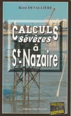 Calculs sévères à Saint-Nazaire - couverture livre occasion