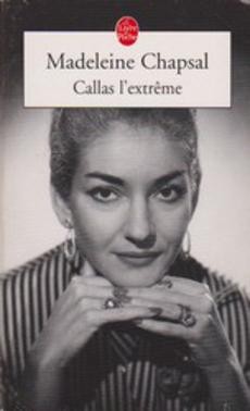 Callas l'extrême - couverture livre occasion