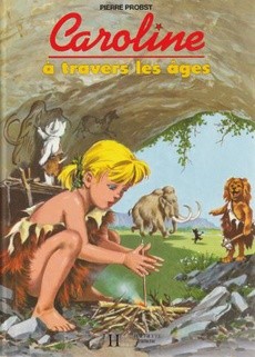 Caroline à travers les âges - couverture livre occasion