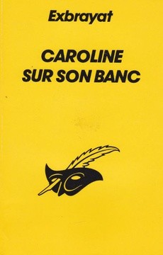 Caroline sur son banc - couverture livre occasion