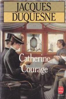 Catherine Courage - couverture livre occasion