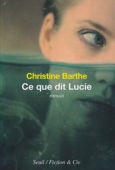 Ce que dit Lucie - couverture livre occasion