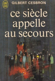 Ce siècle appelle au secours - couverture livre occasion