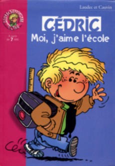 Cédric Moi, j'aime l'école - couverture livre occasion