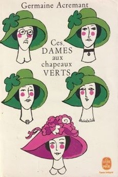 Ces dames aux chapeaux verts - couverture livre occasion