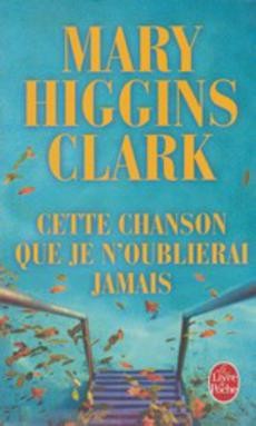 couverture de 'Cette chanson que je n'oublierai jamais' - couverture livre occasion