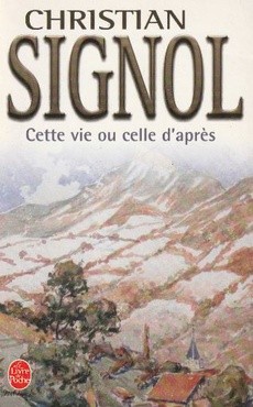 Cette vie ou celle d'après - couverture livre occasion