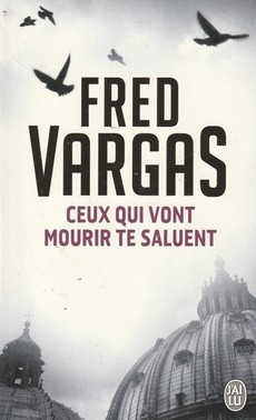 Ceux qui vont mourir te saluent - couverture livre occasion