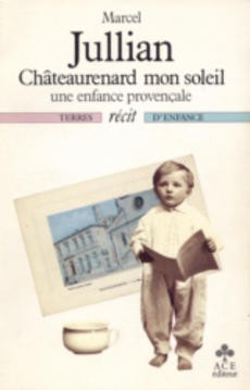 Châteaurenard mon soleil - couverture livre occasion