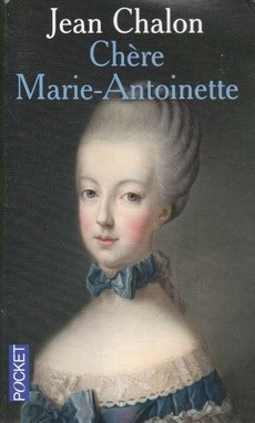 Chère Marie-Antoinette - couverture livre occasion