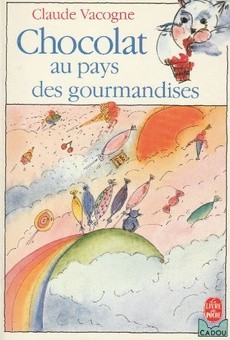 Chocolat au pays des gourmandises - couverture livre occasion