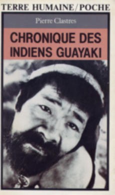 Chronique des indiens Guayaki - couverture livre occasion