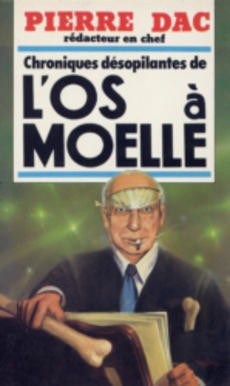Chroniques désopilantes de l'os à moelle - couverture livre occasion
