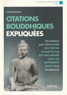 Citations Bouddhiques expliquées - couverture livre occasion