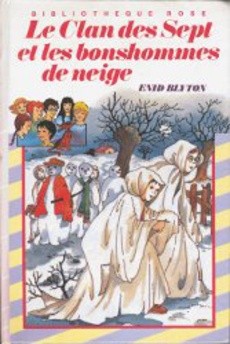 Le Clan des Sept et les bonshommes de neige - couverture livre occasion