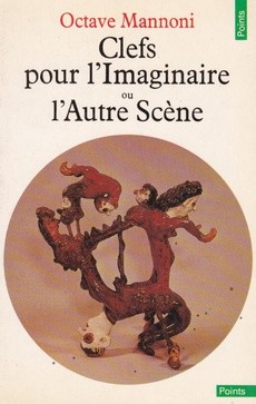 Clefs pour l'imaginaire ou L'autre scène - couverture livre occasion