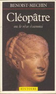 couverture de 'Cléopâtre ou le rêve évanoui' - couverture livre occasion