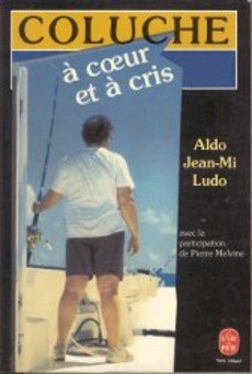 Coluche à coeur et à cris - couverture livre occasion