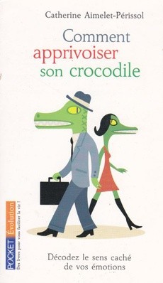Comment apprivoiser son crocodile - couverture livre occasion
