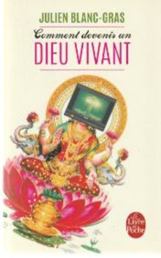 Comment devenir un dieu vivant - couverture livre occasion