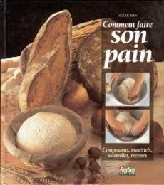 Comment faire son pain - couverture livre occasion