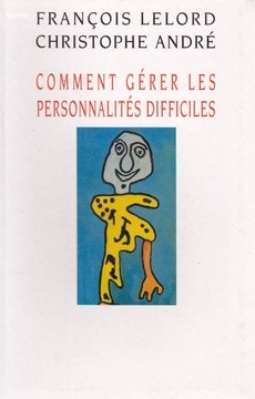 Comment gérer les personnalités difficiles - couverture livre occasion