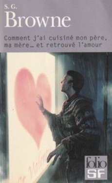 Comment j'ai cuisiné mon père, ma mère... et retrouvé l'amour - couverture livre occasion