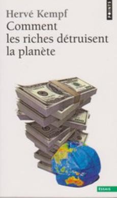 Comment les riches détruisent la planète - couverture livre occasion