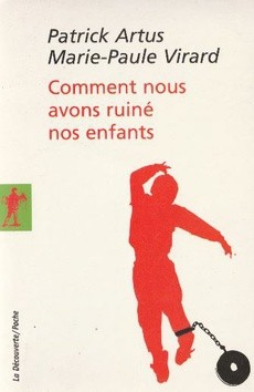 Comment nous avons ruiné nos enfants - couverture livre occasion