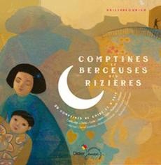 Comptines et berceuses des rizières - couverture livre occasion