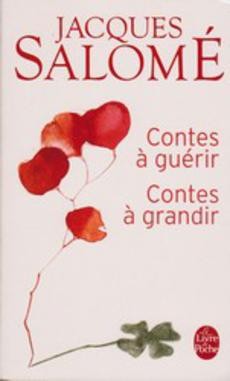 couverture de 'Contes à guérir Contes à grandir' - couverture livre occasion