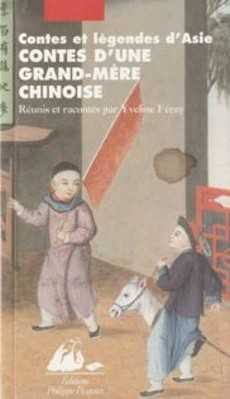 Contes d'une grand-mère chinoise - couverture livre occasion