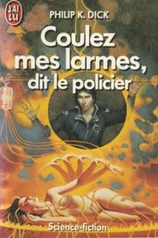 Coulez mes larmes, dit le policier - couverture livre occasion