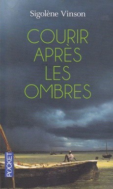 Courir après les ombres - couverture livre occasion